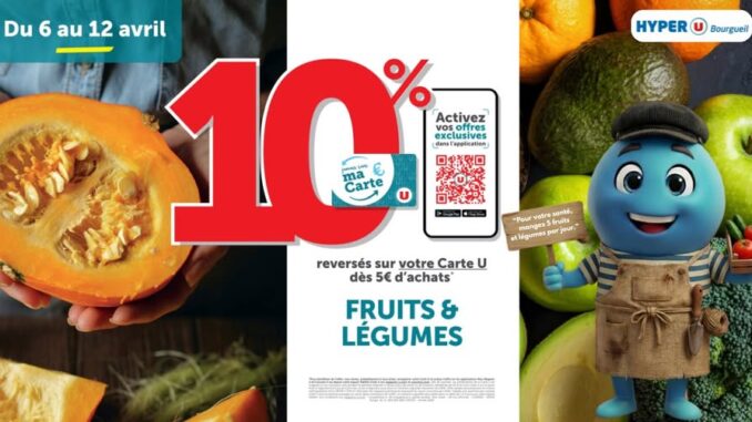 Courses U / Chez U : 10 % reversés sur les fruits et légumes, ce qu’il faut savoir