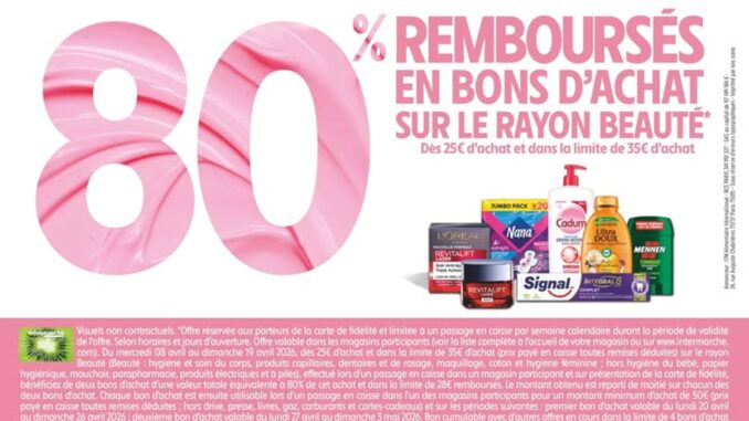 Intermarché : l’offre beauté à 80 % vaut-elle vraiment le coup ?